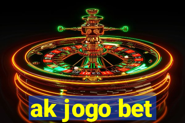 ak jogo bet